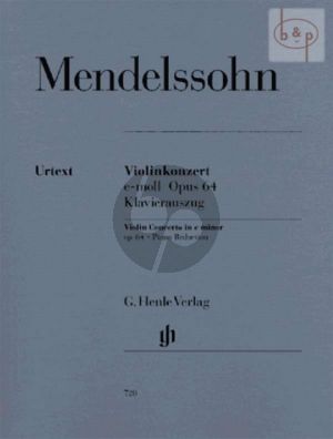 Mendelssohn Konzert e-moll Op.64 Violine und Orchester (Klavierauszug) (herausgegeben von Ullrich Scheideler)