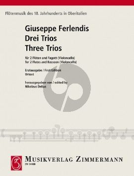 Ferlendis 3 Trios 2 Floten-Fagott [Violoncello] (Part./Stimmen) (Erstausgabe Urtext Nikolaus Delius)