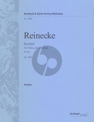 Reinecke Concerto D-major Op. 283 Flute and Orchestra (Full Score) (edited by Henrik Wiese)