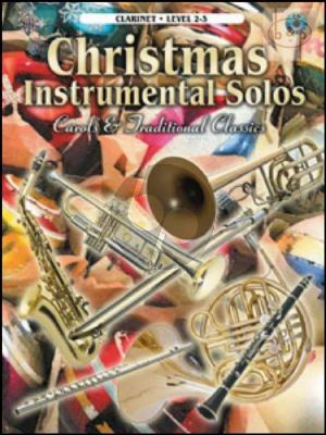 Christmas Instrumental Solos (Carols & Traditional Classics) (Clarinet)