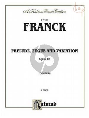 Prelude-Fugue & Variation Op.18 for Organ