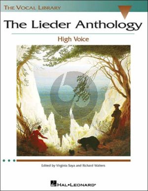 The Lieder Anthology High Voice and Piano (Virginia Saya and Richard Walters)