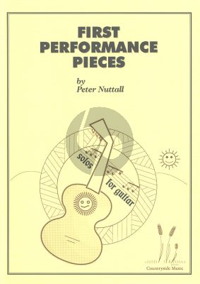 Nuttall First Performance Pieces for Guitar