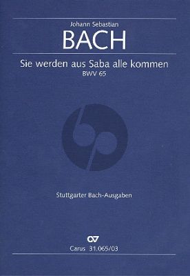 Bach Kantate BWV 65 Sie werden aus Saba alle kommen Soli-Chor-Orch. Klavierauszug Deutsch/English (ed. Reinhold Kubik')