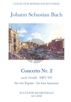 Bach Concerto No.2 a-moll BWV 593 nach Vivaldi 4 Fagotte