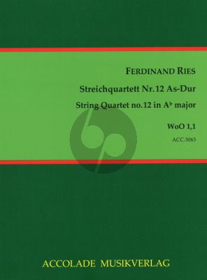 Ries Quartet No. 12 WoO 1 No.1 A-flat major (Score/Parts) (Jürgen Schmidt)