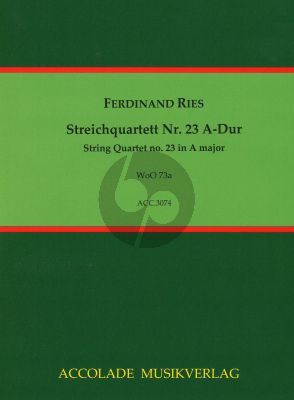 Ries Streichquartet WoO 73A A-dur (Part./Stimmen) (Jürgen Schmidt)