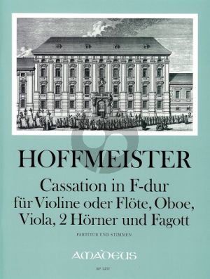 Cassation F-dur Violine [Flote]-Oboe-Viola- 2 Horner und Fagott
