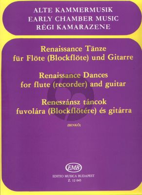 Renaissance Dances for Recorder [Flute] and Guitar (Daniel Benkö)