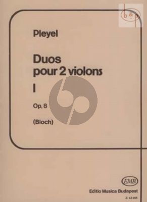 Pleyel 6 Easy Duets Op. 8 2 Violins (Playing Score) (edited by Jozsef Bloch)