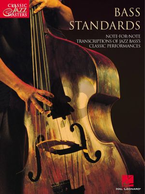 Bass Standards (Classic Jazz Masters Series)