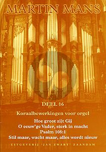 Mans Koraalbewerkingen Vol.16 Orgel