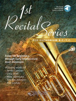 First Recital Series for Euphonium (TC/BC) (Book with Audio online) (James Curnow)