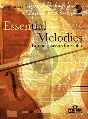 Essential Melodies - Famous Classics for Violin (Pos. 1 - 5) (Peter Manning) (Bk-Cd)
