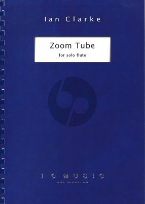 Clarke Zoom Tube Flute Solo (Grade 8)