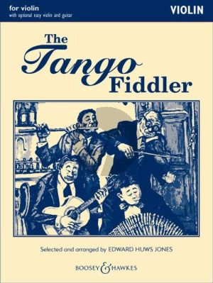 Huws Jones The Tango Fiddler Violin part