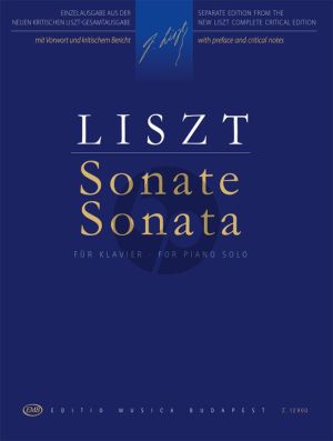 Liszt Sonata B-minor for Piano (R 21, SW/SH 178, NG2 A179) (edited by Antal Boronkay)