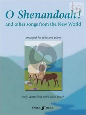 O Shenandoah! and other Songs of the New World