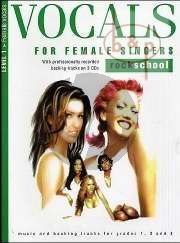 Rock School Vocals for Female Singers Level 1 Grades 1 - 3)