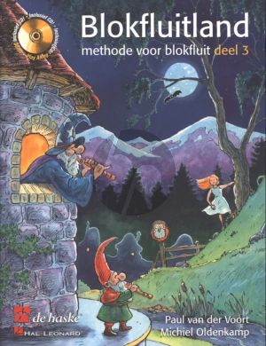 Oldenkamp Kastelein Blokfluitland Vol.3 - Methode voor blokfluit Boek met Cd