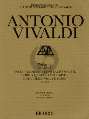 Vivaldi Beatus Vir (Psalm 111) RV 598 (SSA soli-SATB- 2 Vi.-Va.-Basso) Score (Talbot)