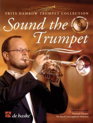 Sound the Trumpet for Trumpet, Cornet or Bugel Book with Cd (Frits Damrow)