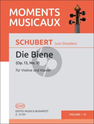 Schubert Die Biene (l'Abeille / The Bee) Op.13 No.9 (Edited by Vilmos Tátrai)
