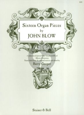 Blow 16 Pieces for Organ (Edited by Barry Cooper)