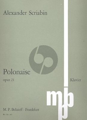 Scriabin Polonaise b-moll Op. 21 Klavier (1897)