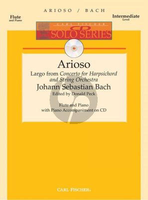 Bach Arioso for Flute and Piano (Largo from Harpsichord Concerto BWV 1056) (Book with Audio online) (edited by Donald Peck)