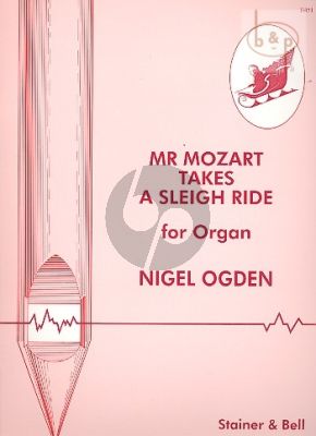 Mr. Mozart takes a Sleigh Ride