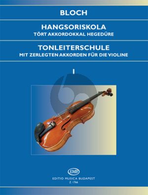Bloch Scale Studies Op.5 Vol.1 Violin (Tonleiterschule Violine)
