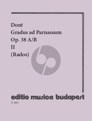 Dont Gradus ad Parnassum Op.38 A/B Vol.2 for Violin (Intermediate Exercises with 2nd. Violin) (Explanations and Fingering by Dezso Rados)
