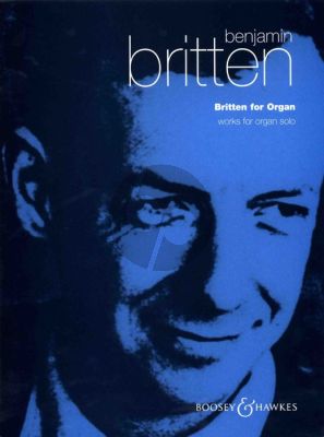 Britten for Organ (edited by Colin Matthews and Timothy Bond)