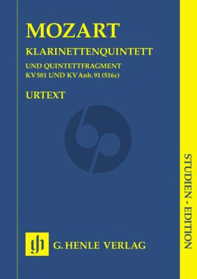 Mozart Quintett KV 581 A-dur & Fragment KV Anh.91(516c) Bb-dur (Wiese) (Studien Partitur) (Henle Urtext)