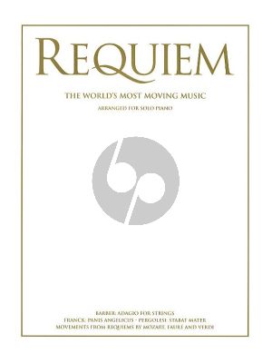 Album Requiem (The World's Most Moving Music for Solo Piano)