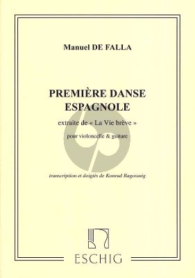 Falla Premiere Danse Espagnole (extrait de La Vie Breve) (Violoncelle et Guitare)