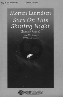 Lauridsen Sure on this Shining Night (No.3 from 4 Nocturnes) for SATB and Piano