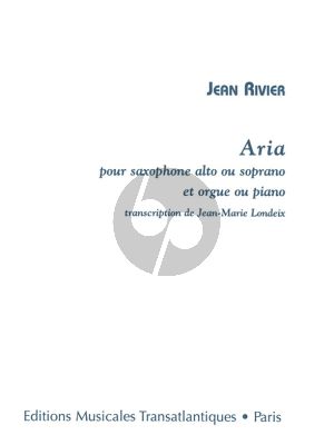 Rivier Aria Alto Sax.or Soprano Sax. with Organ (transcr. Londeix)