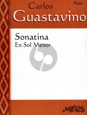 Guastavino Sonatina en Sol Menor (G-Minor) Piano Solo