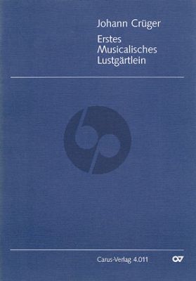 Cruger Erstes Musicalisches Lustgartlein 3 Gemischte Stimmen (Herbert Hildebrandt)