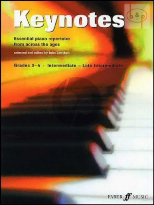 Keynotes Grades 3 - 4 (Essential Piano Repertoire form Across the Ages)