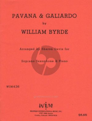 Byrd Pavan & Galiardo Soprano Saxophone and Piano (Sharon Davis) (Grade 2 - 3)