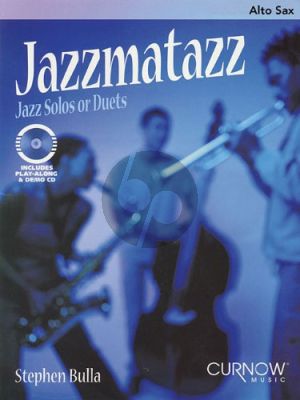 Bulla Jazzmatazz - Solos or Duets for Alto Saxophone (Bk-Cd) (interm.)