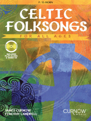 Celtic Folksongs for All Ages for Horn (in Eb/F)