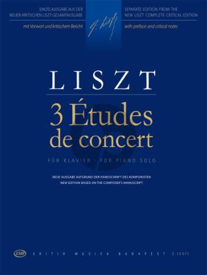 Liszt 3 Etudes de Concert Piano solo (edited by Adrienne Kaczmarczyk)