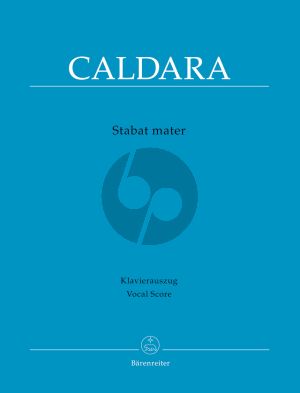 Caldara Stabat Mater Soli-SATB [Chor]-Kleines Orchester-Orgel (Klavierauszug) (Andrea Kohs)