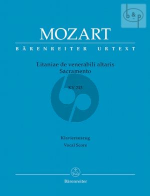 Litaniae de venerabili altaris Sacramento KV 243 E-flat major (SATB Soli-SATB-Orch.)