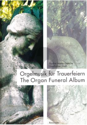 Orgelmusik fur Trauerfeiern (Gottsche-Gross)