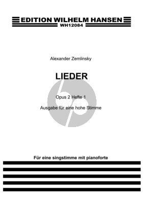 Zemlinsky Lieder Op.2 Vol.1 Hohe Stimme und Klavier